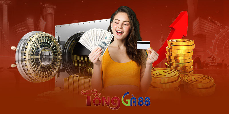 Những ưu điểm của rút tiền tại Tongga88